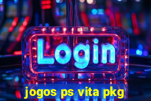 jogos ps vita pkg