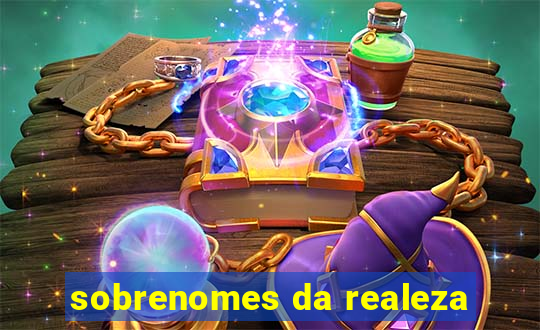 sobrenomes da realeza