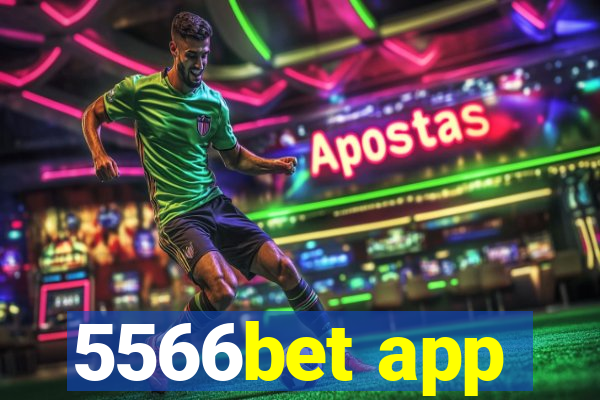 5566bet app