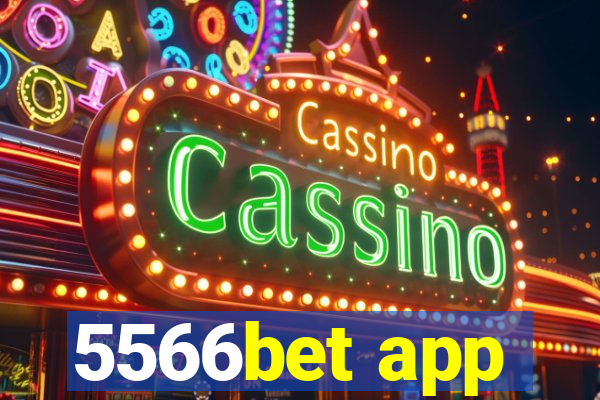 5566bet app