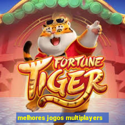 melhores jogos multiplayers