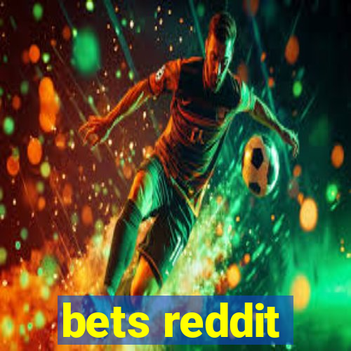 bets reddit