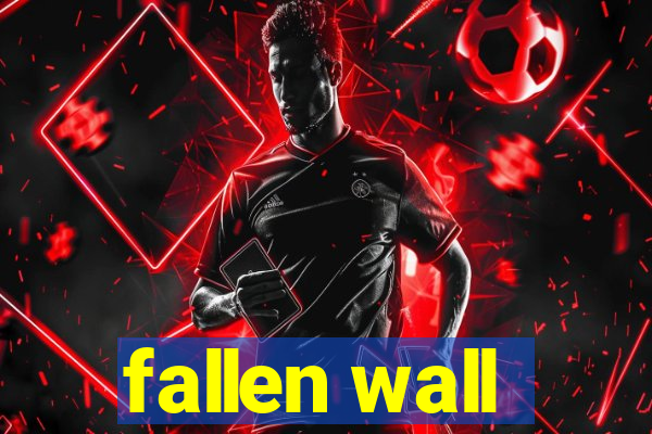 fallen wall