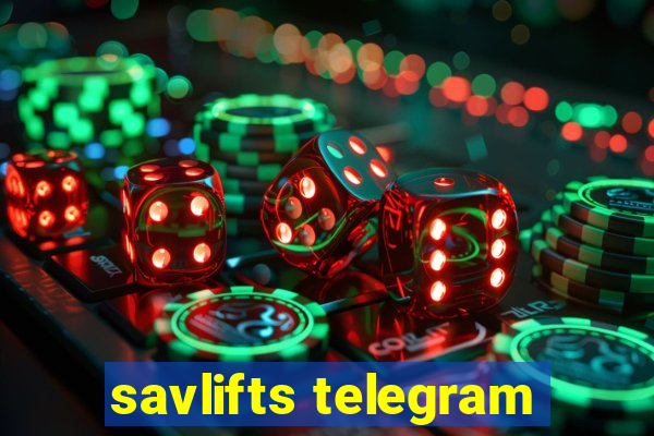 savlifts telegram