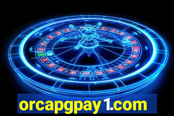 orcapgpay1.com