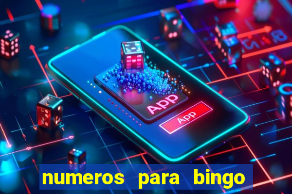 numeros para bingo de 1 a 90