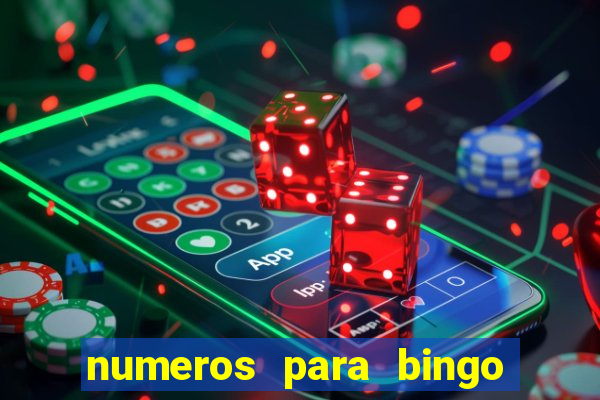 numeros para bingo de 1 a 90