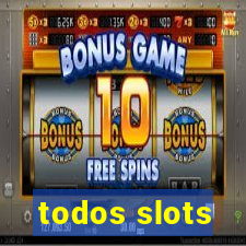 todos slots