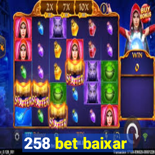 258 bet baixar