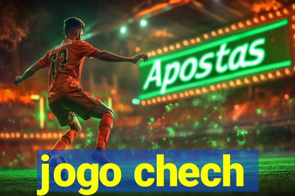 jogo chech