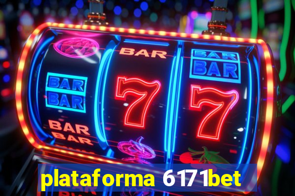 plataforma 6171bet