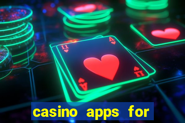 casino apps for real money