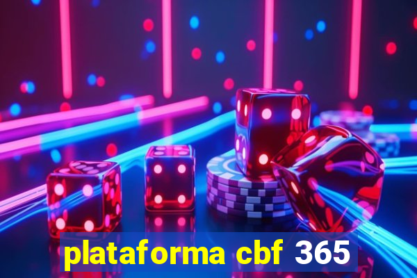 plataforma cbf 365