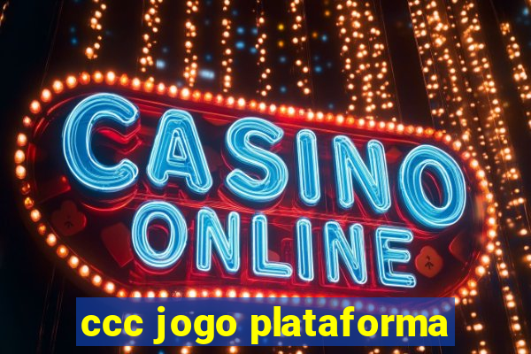 ccc jogo plataforma