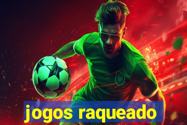 jogos raqueado