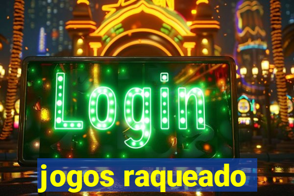 jogos raqueado