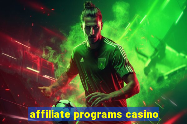 affiliate programs casino