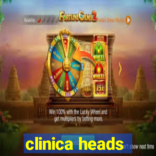 clinica heads