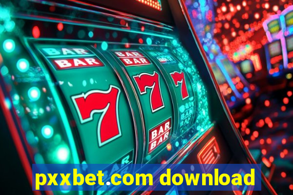 pxxbet.com download