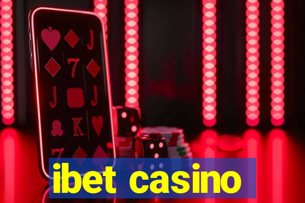 ibet casino