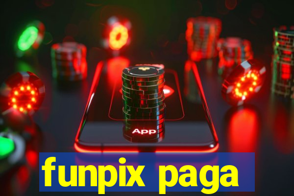 funpix paga