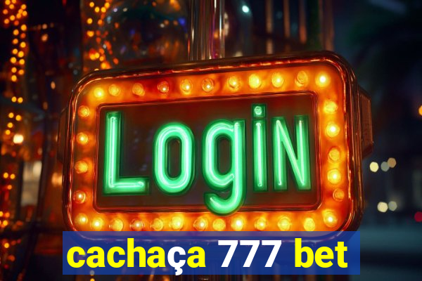 cachaça 777 bet