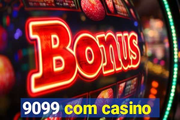 9099 com casino