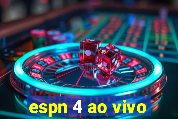 espn 4 ao vivo