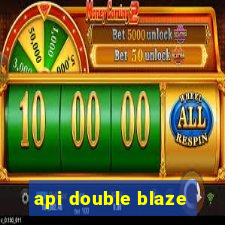 api double blaze