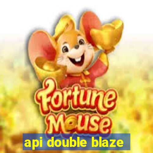 api double blaze