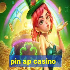 pin ap casino