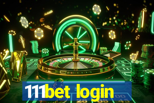 111bet login