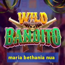 maria bethania nua