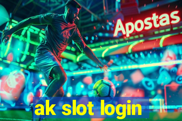 ak slot login