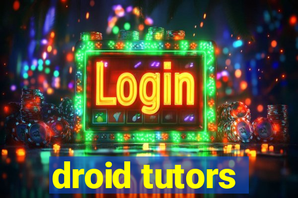 droid tutors