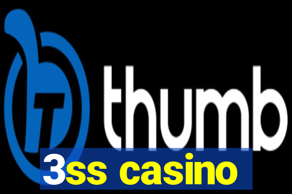 3ss casino