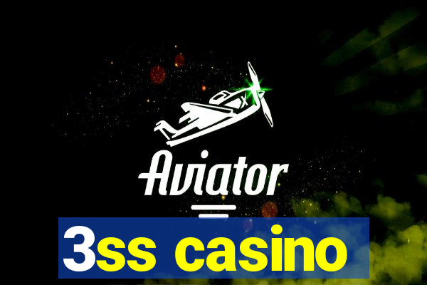 3ss casino