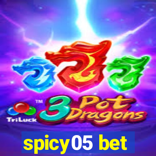 spicy05 bet