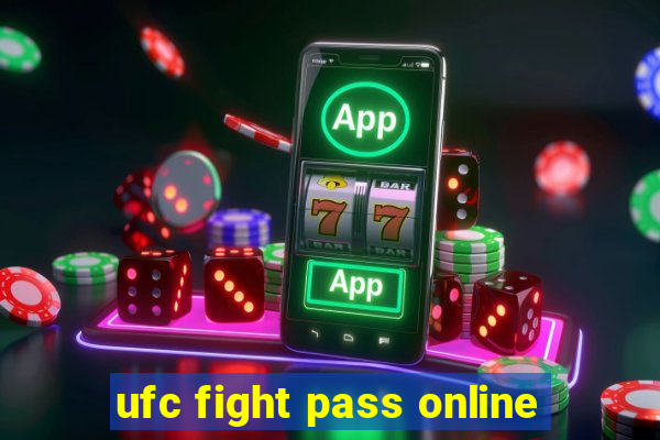 ufc fight pass online