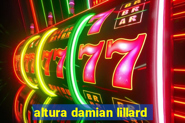 altura damian lillard