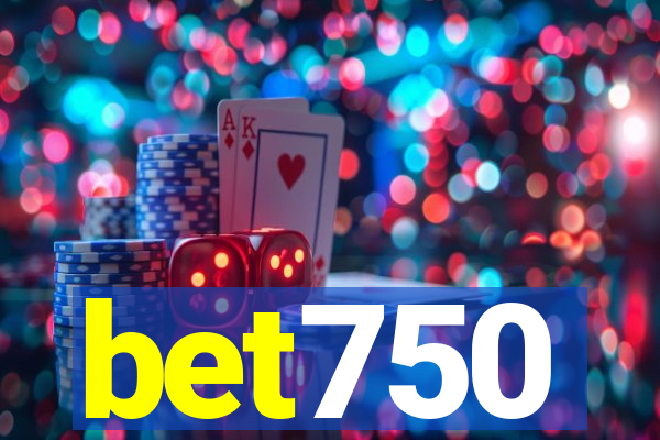 bet750