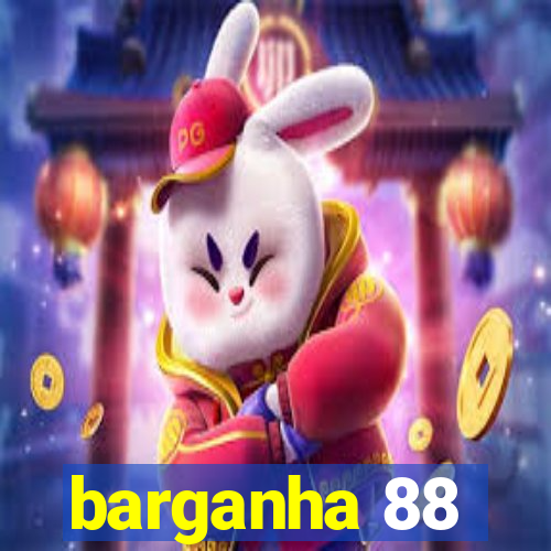 barganha 88