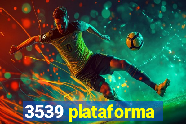 3539 plataforma