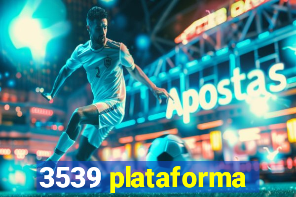 3539 plataforma