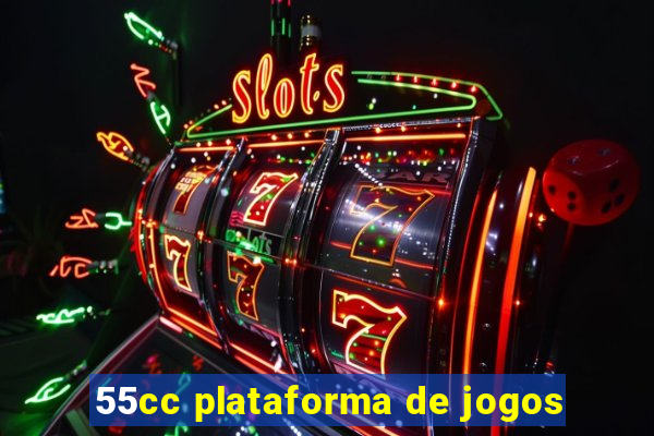 55cc plataforma de jogos