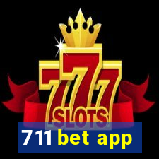 711 bet app