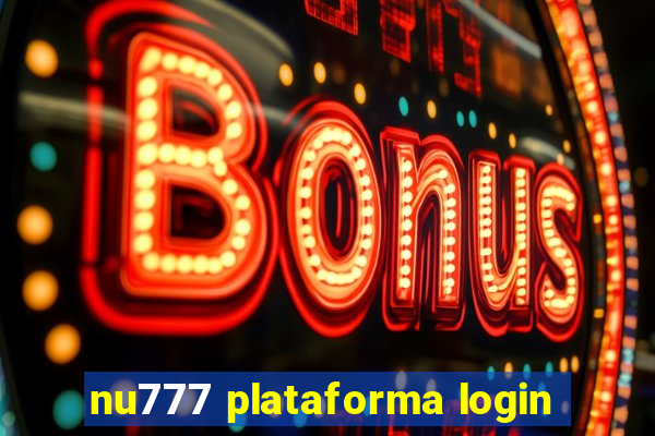 nu777 plataforma login