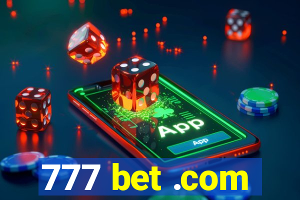 777 bet .com