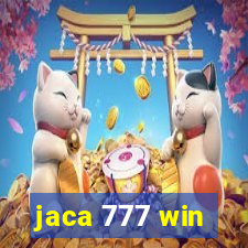 jaca 777 win