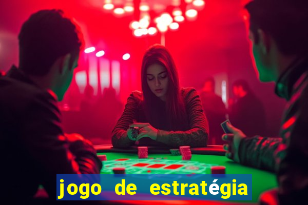 jogo de estratégia para celular